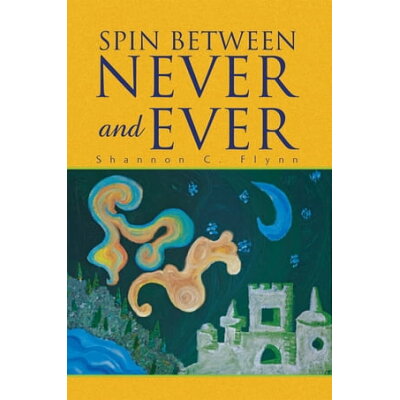 Spin Between Never and Ever Shannon C. Flynn